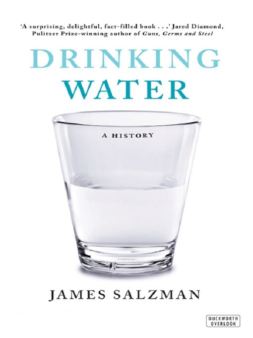 Title details for Drinking Water by James Salzman - Available